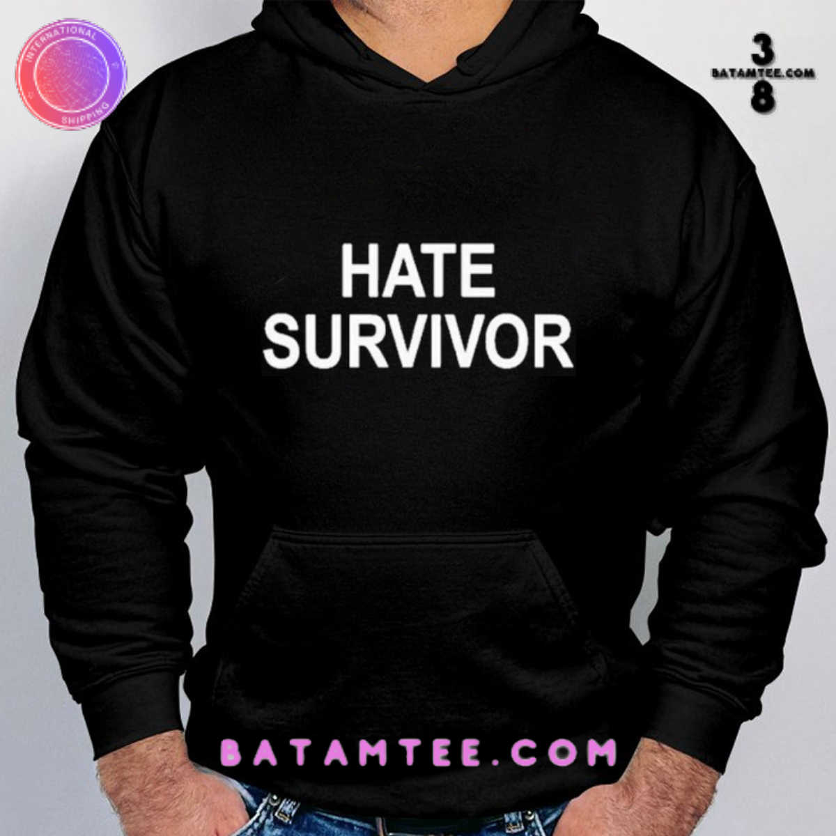 Hate Survivor Black Hoodie Ovo